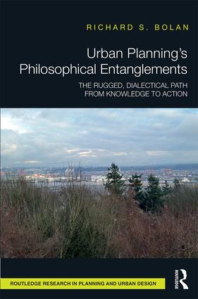 Urban Planning’s Philosophical Entanglements