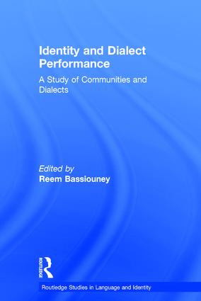 Identity and Dialect Performance