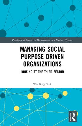 Managing Social Purpose Driven Organizations