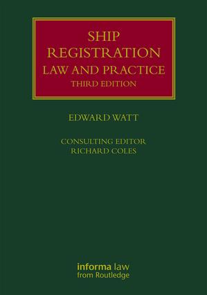 Ship Registration: Law and Practice
