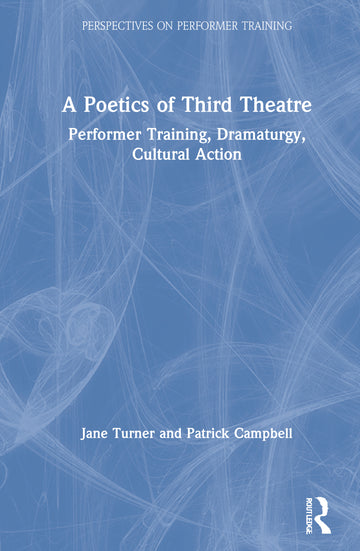 Poetics of Third Theatre