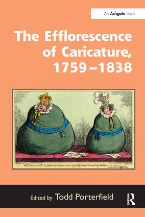 Efflorescence of Caricature, 1759–1838