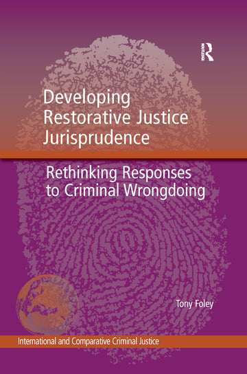 Developing Restorative Justice Jurisprudence