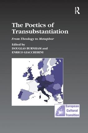 Poetics of Transubstantiation