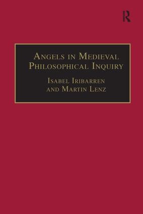 Angels in Medieval Philosophical Inquiry