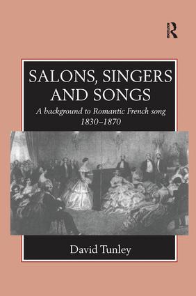 Salons, Singers and Songs