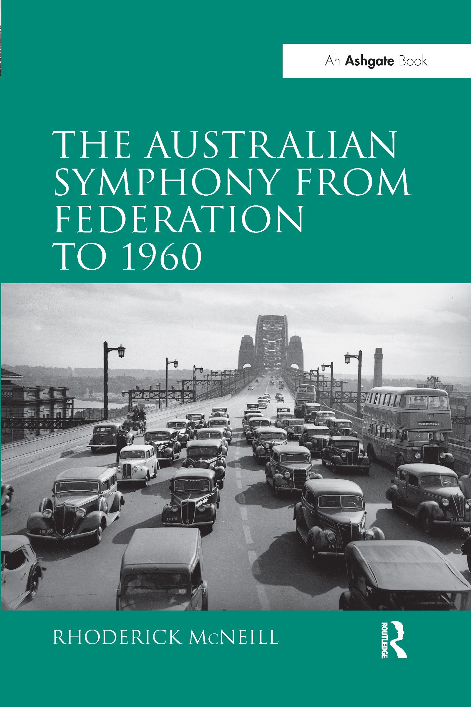 Australian Symphony from Federation to 1960