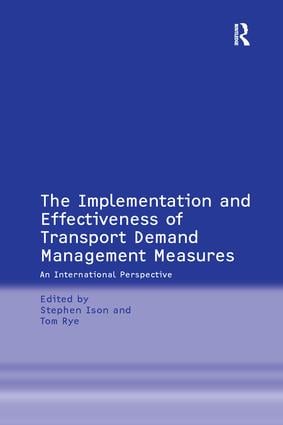Implementation and Effectiveness of Transport Demand Management Measures