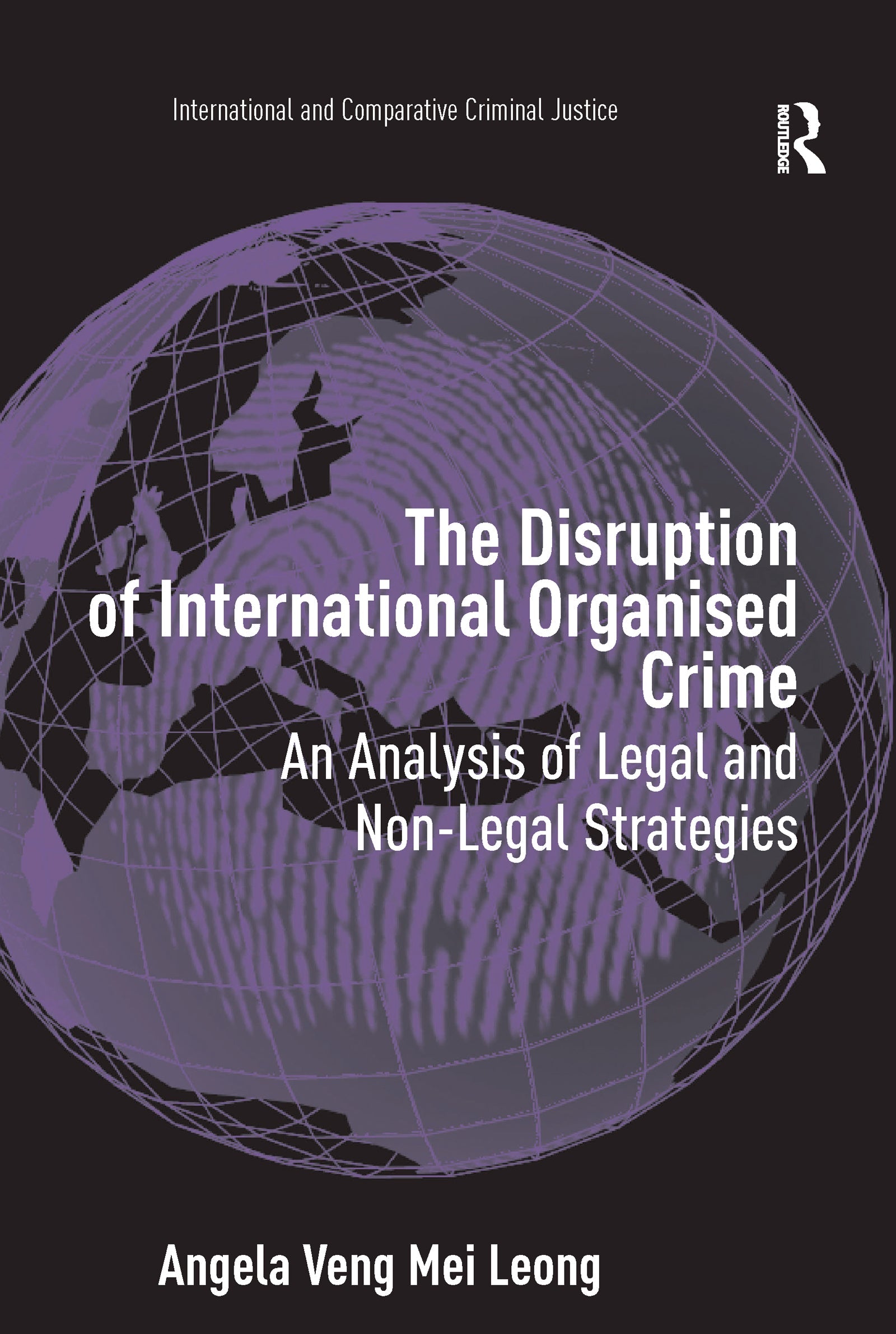 Disruption of International Organised Crime