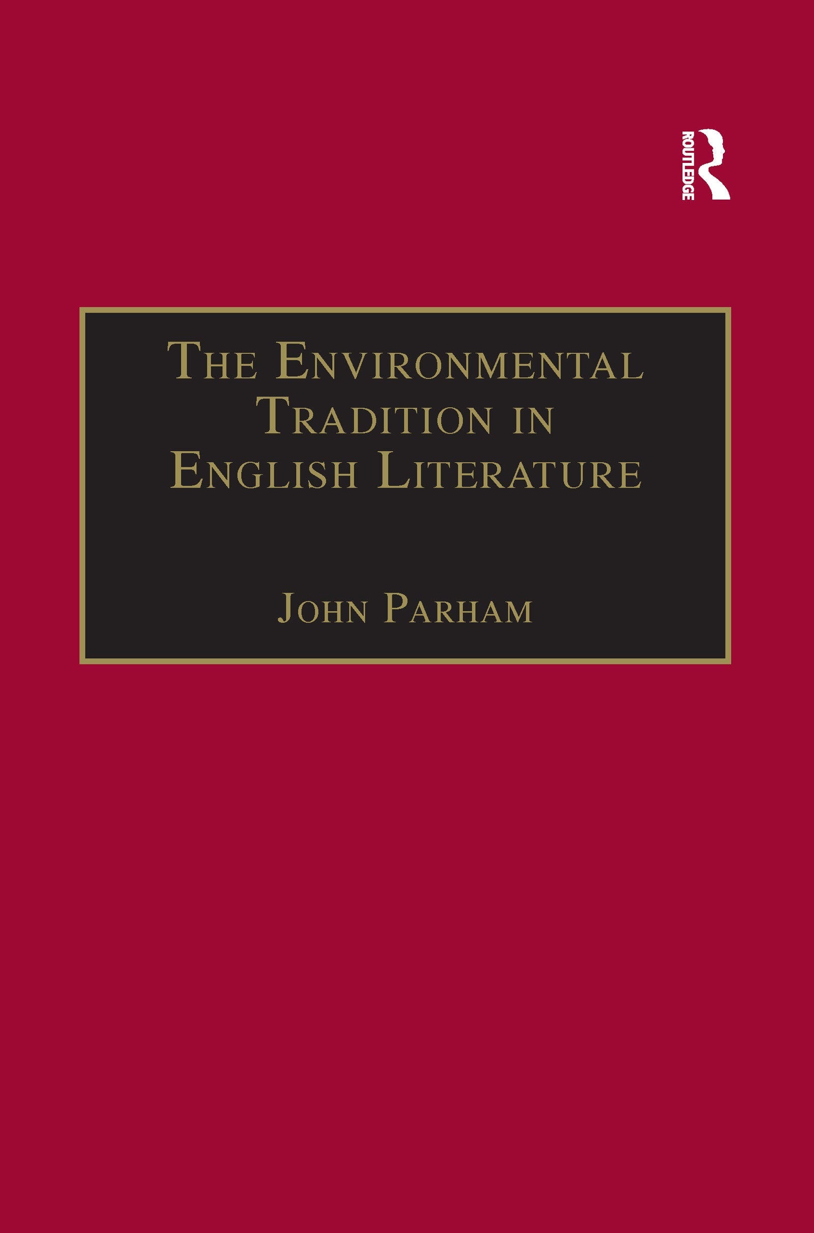Environmental Tradition in English Literature
