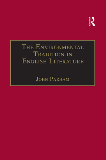Environmental Tradition in English Literature