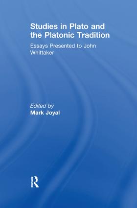 Studies in Plato and the Platonic Tradition