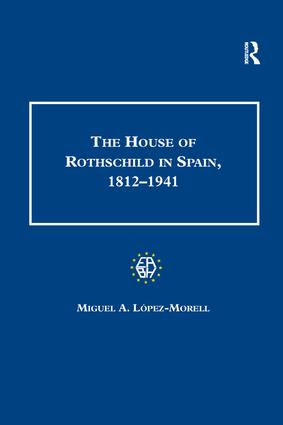 House of Rothschild in Spain, 1812–1941
