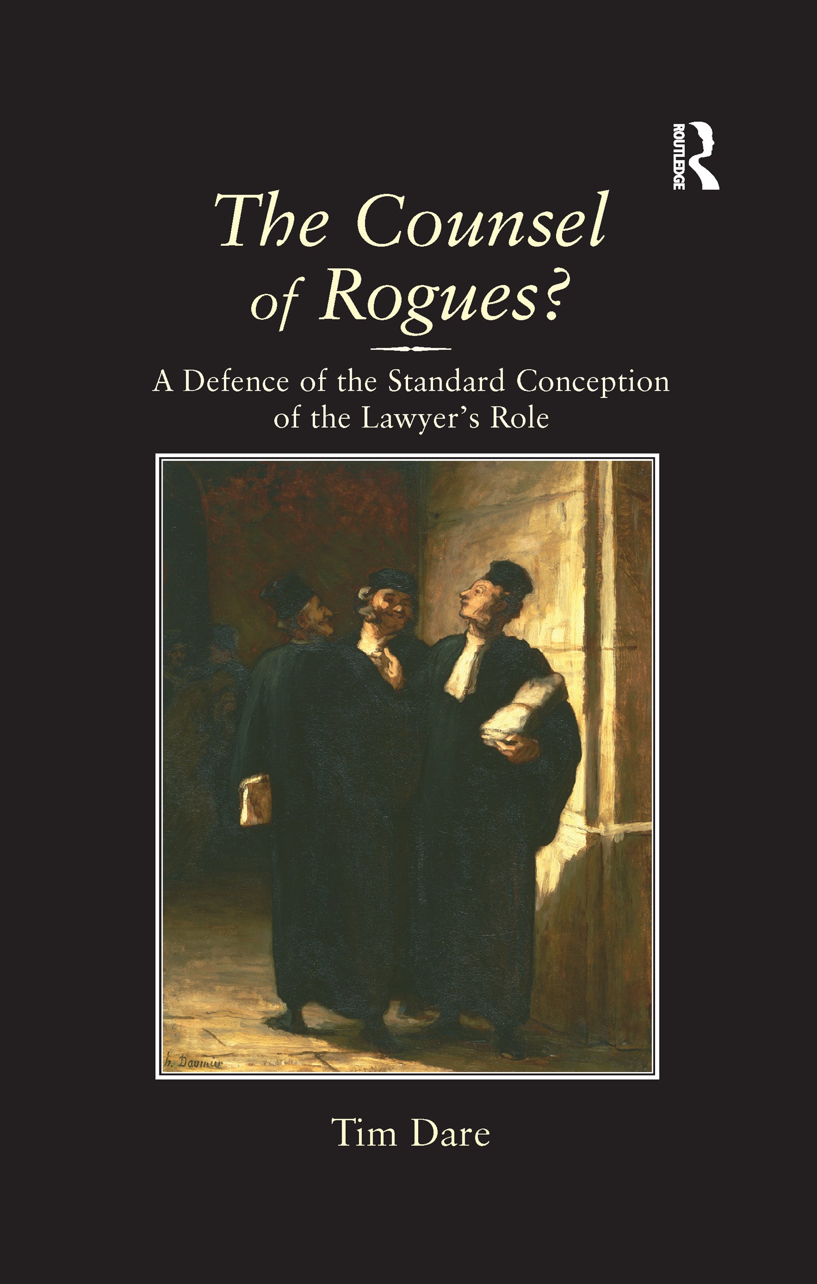 Counsel of Rogues?