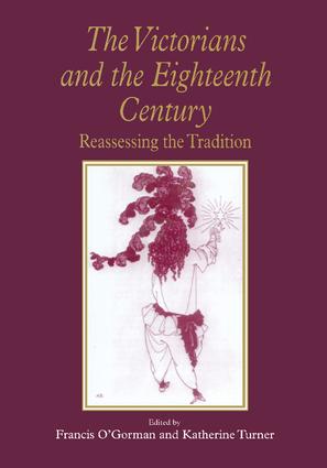 Victorians and the Eighteenth Century