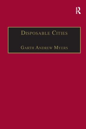 Disposable Cities