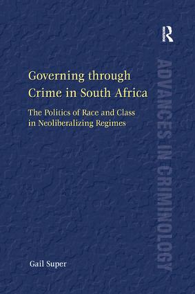 Governing through Crime in South Africa