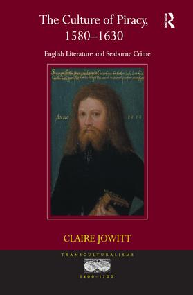 Culture of Piracy, 1580–1630