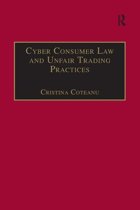Cyber Consumer Law and Unfair Trading Practices