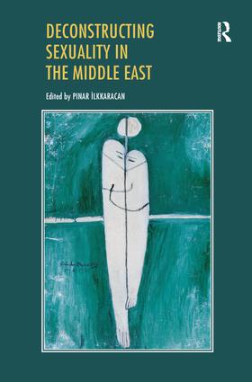 Deconstructing Sexuality in the Middle East