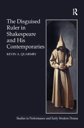 Disguised Ruler in Shakespeare and his Contemporaries