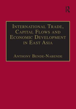 International Trade, Capital Flows and Economic Development in East Asia