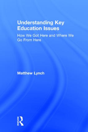 Understanding Key Education Issues