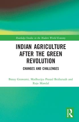 Indian Agriculture after the Green Revolution