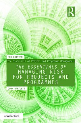 Essentials of Managing Risk for Projects and Programmes
