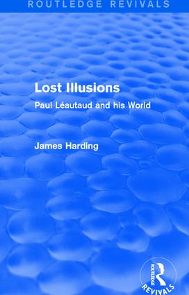 Routledge Revivals: Lost Illusions (1974) - Hardback