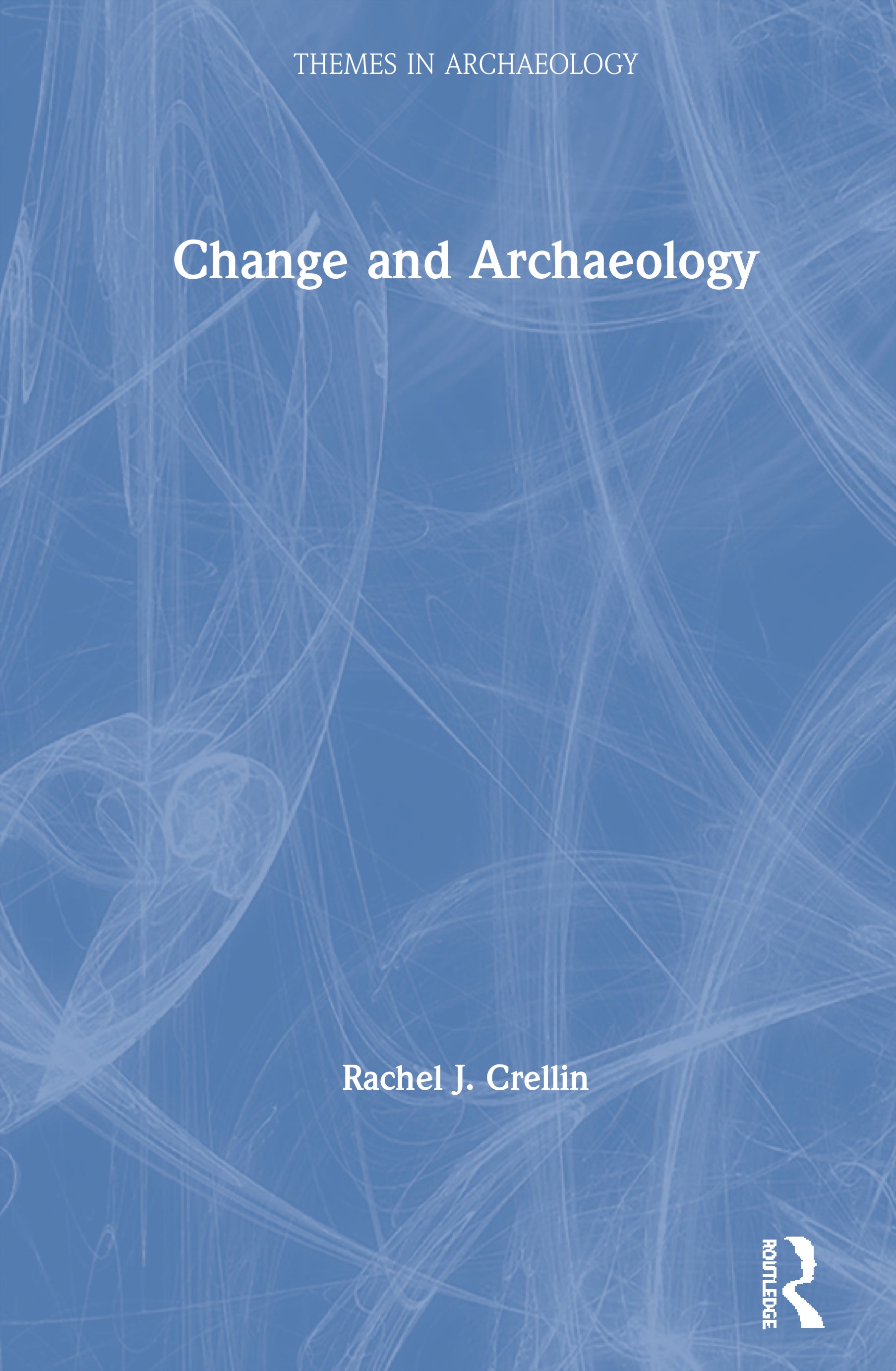 Change and Archaeology