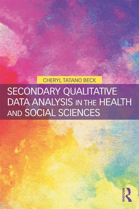 Secondary Qualitative Data Analysis in the Health and Social Sciences