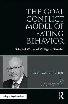 Goal Conflict Model of Eating Behavior