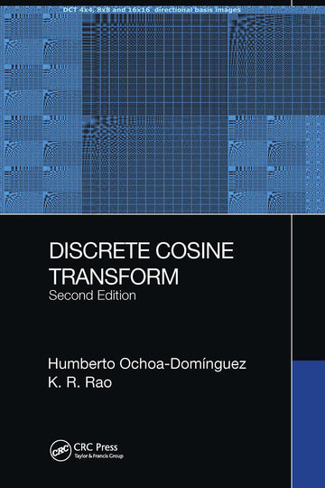 Discrete Cosine Transform, Second Edition