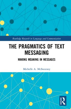 Pragmatics of Text Messaging