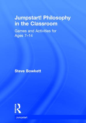 Jumpstart! Philosophy in the Classroom