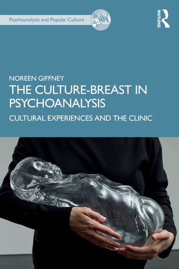 Culture-Breast in Psychoanalysis