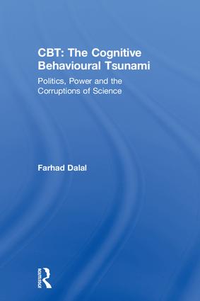 CBT: The Cognitive Behavioural Tsunami