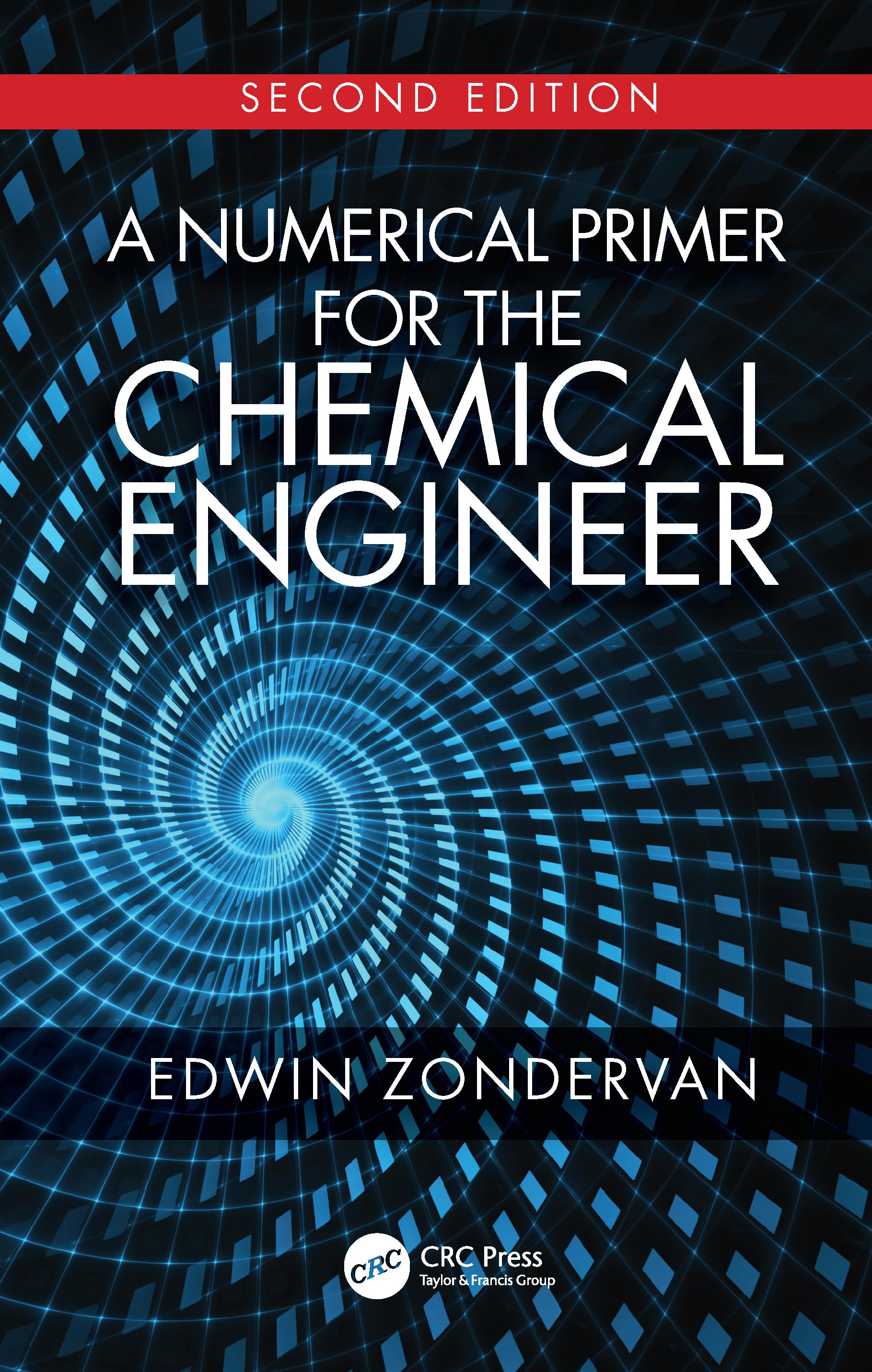 Numerical Primer for the Chemical Engineer, Second Edition