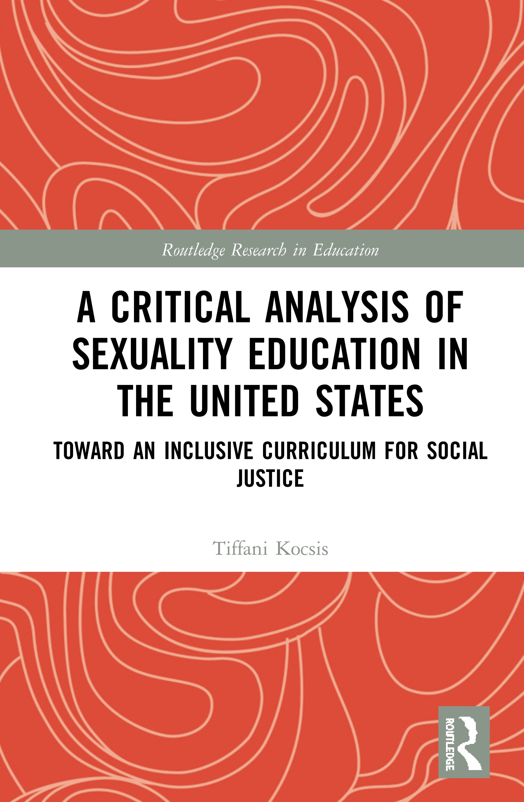 Critical Analysis of Sexuality Education in the United States