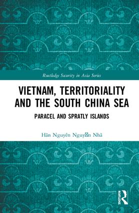 Vietnam, Territoriality and the South China Sea