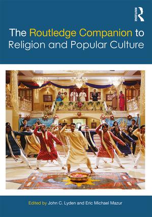Routledge Companion to Religion and Popular Culture
