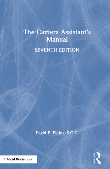 Camera Assistant's Manual