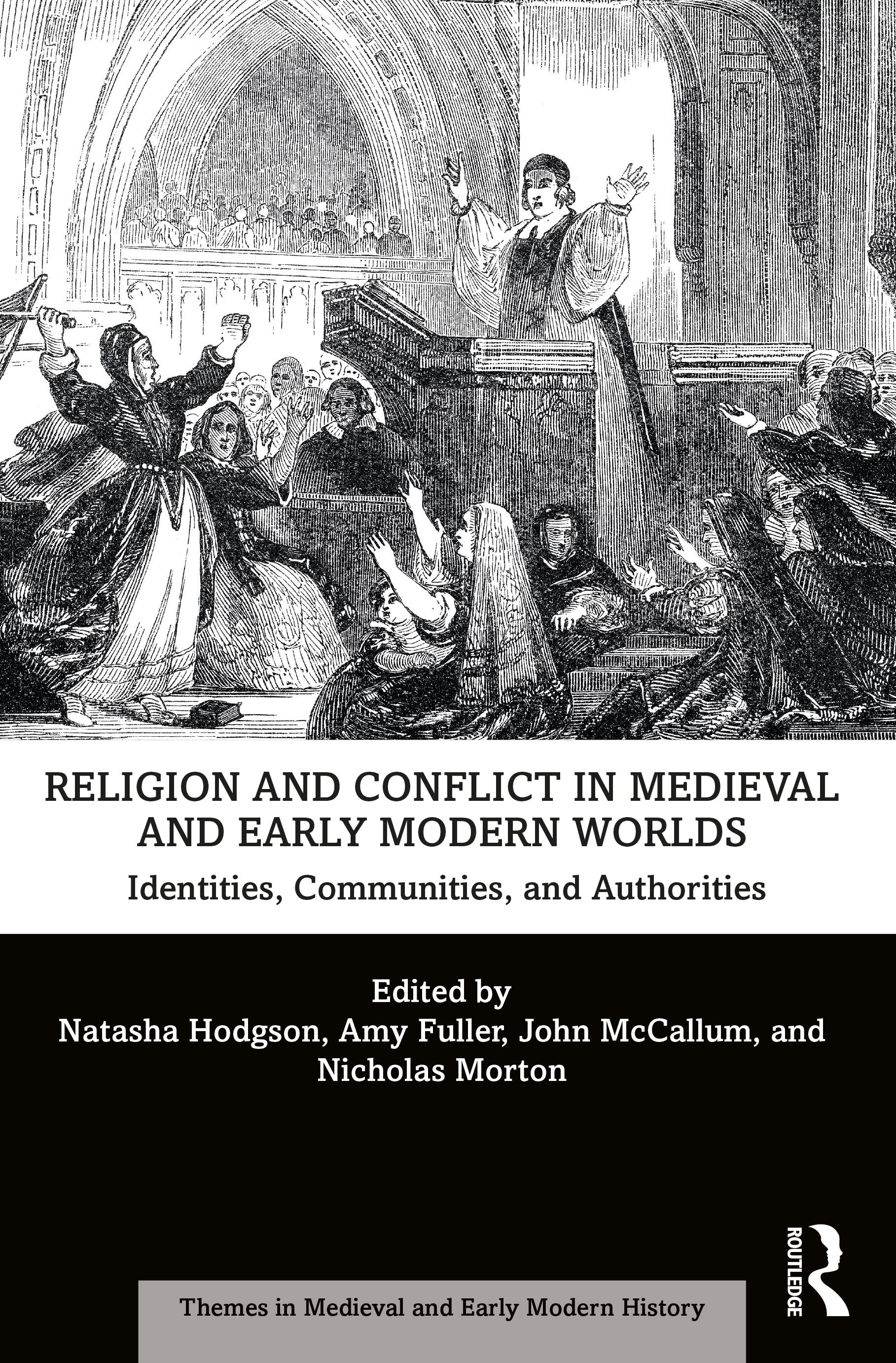 Religion and Conflict in Medieval and Early Modern Worlds