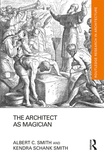 Architect as Magician