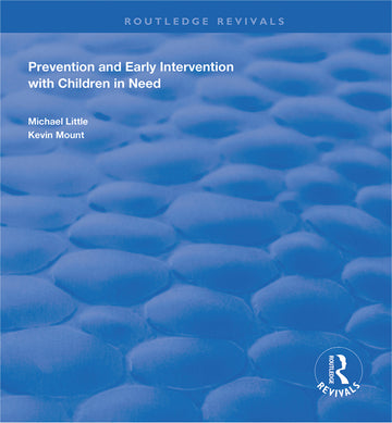 Prevention and Early Intervention with Children in Need - Paperback / softback