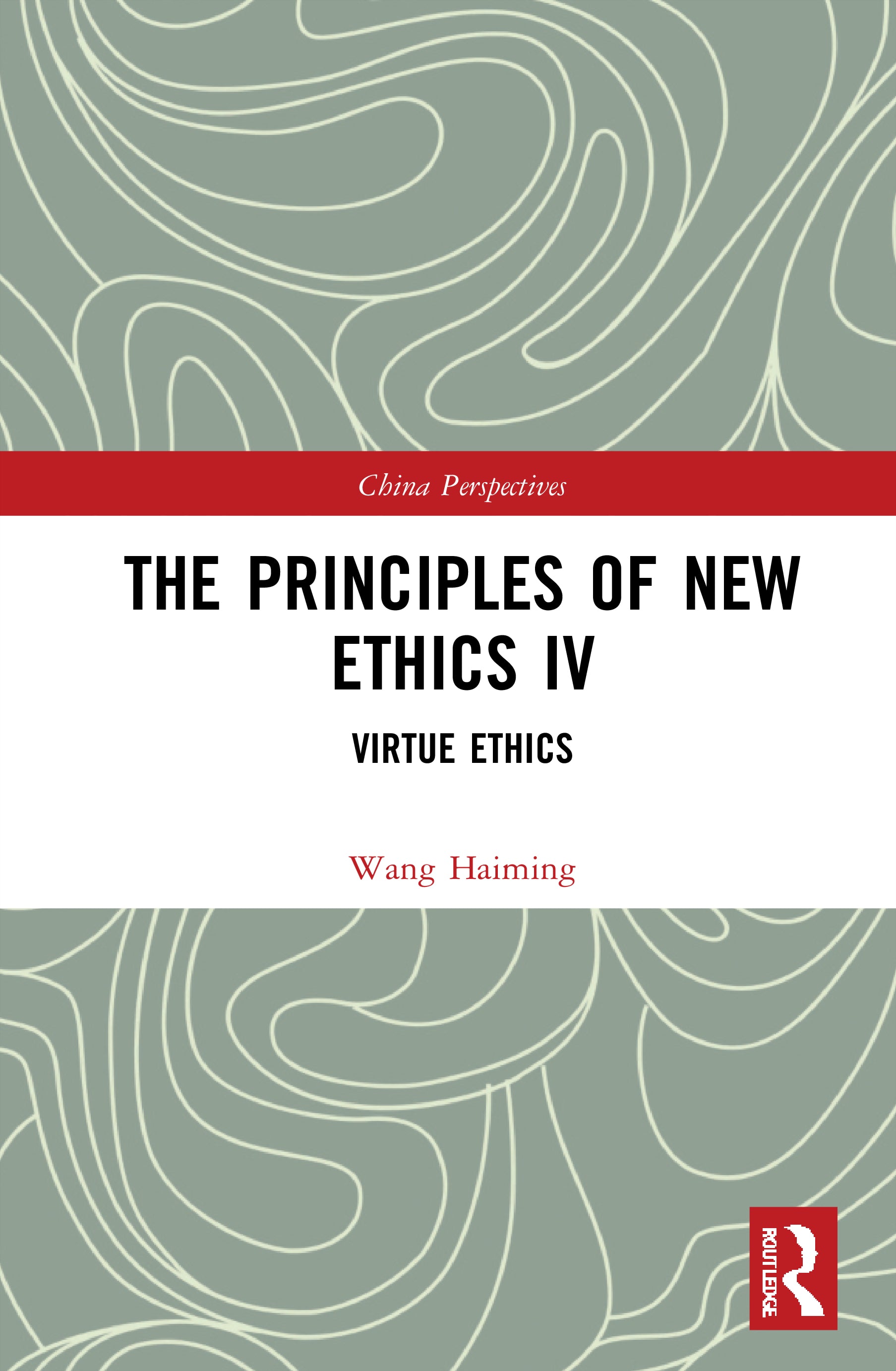 Principles of New Ethics IV