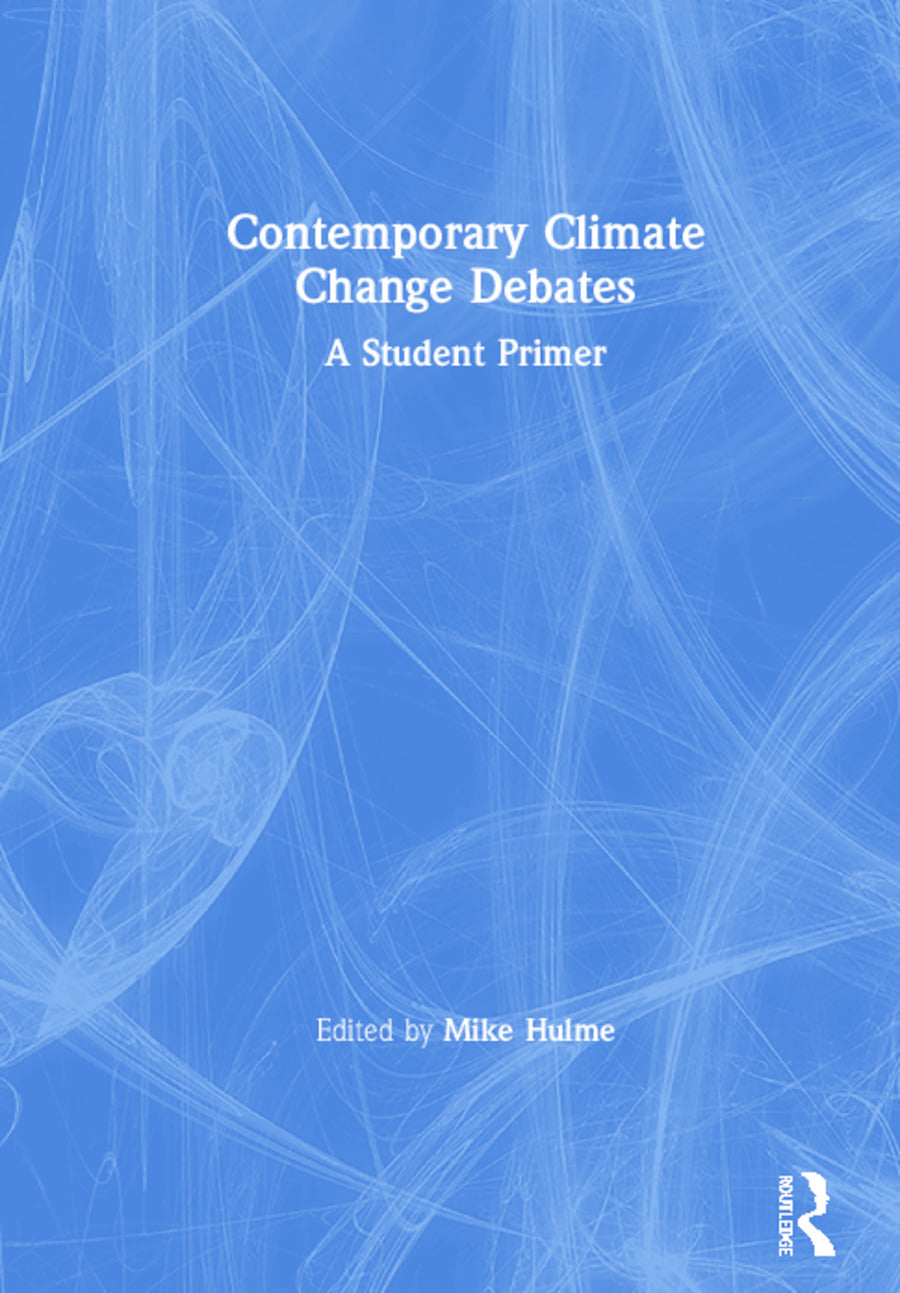 Contemporary Climate Change Debates