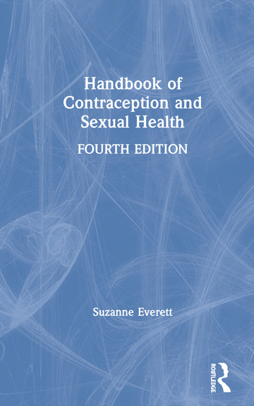 Handbook of Contraception and Sexual Health - Hardback