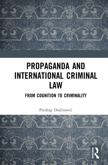 Propaganda and International Criminal Law